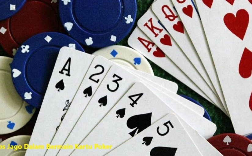 Tips Jago Dalam Bermain Kartu Poker